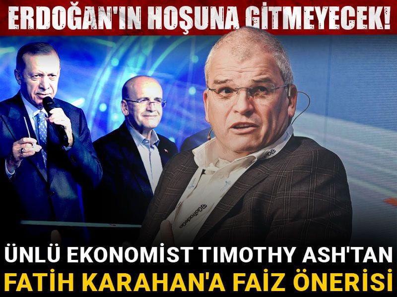 unlu ekonomist timothy ashtan fatih karahana faiz onerisi erdoganin hosuna gitmeyecek 6OlfTzd4.jpg