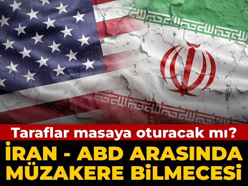 iran-abd-arasinda-muzakere-bilmecesi-taraflar-masaya-oturacak-mi-L93jY1n2